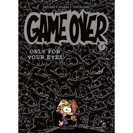 Only for your eyes, Tome 7, Game over