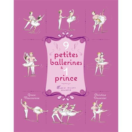 9 petites ballerines et 1 prince