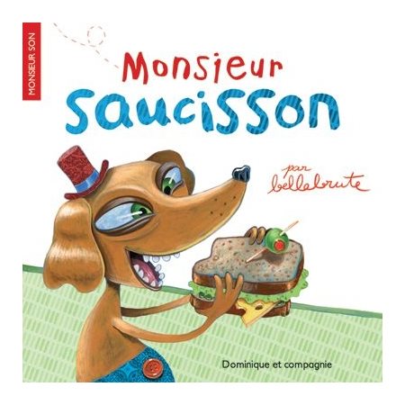 Monsieur Saucisson