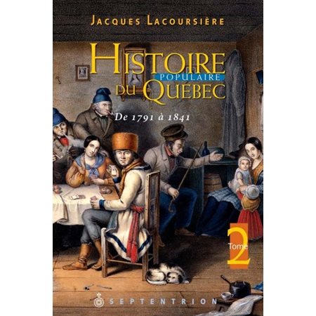 Histoire populaire du Québec tome 2