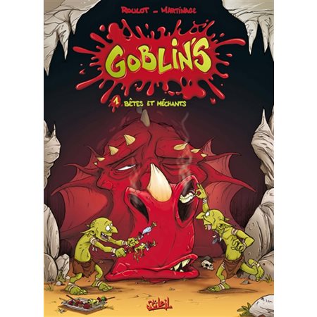 Bêtes et méchants, Tome 1, Goblin's