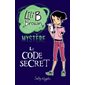 Club secret énigmes et mystères, tome 2, Lili B. Brown mystère