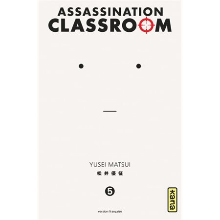 Assassination classroom tome 5