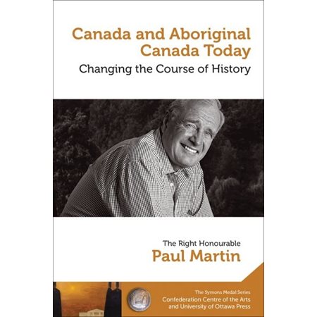 Canada and Aboriginal Canada Today - Le Canada et le Canada autochtone aujourd’hui