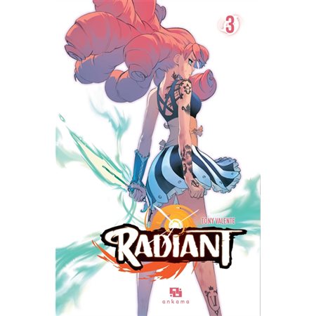 Radiant, vol 3