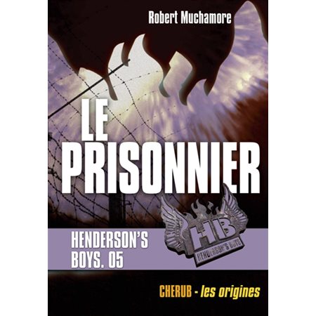 Le prisonnier, Tome 5, HB Henderson's boys