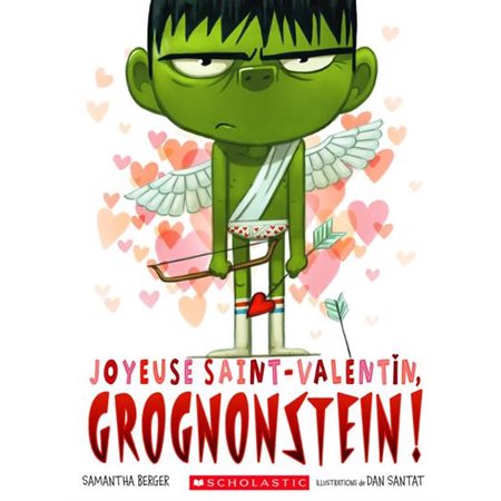 Joyeuse Saint-Valentin, Grognonstein!