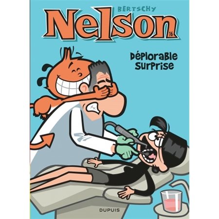 Nelson - Tome 16 - Déplorable surprise