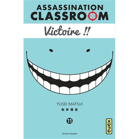 Victoire !!, tome 11, Assassination classroom