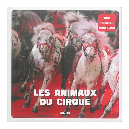 Les animaux du cirque