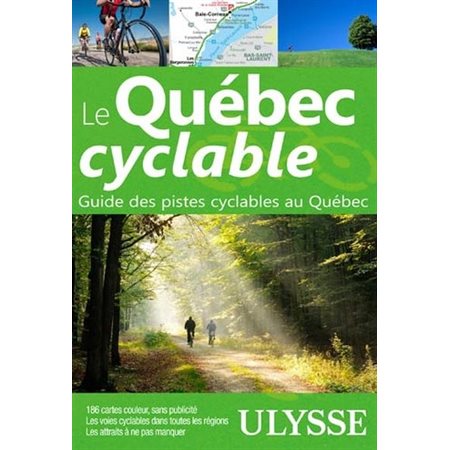 Le Québec cyclable - Guide des pistes cyclables au Québec