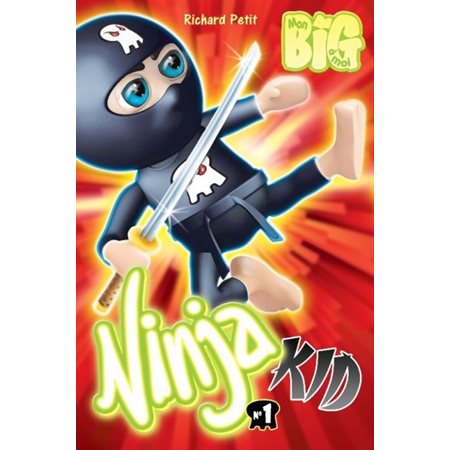 Ninja kid, tome 1