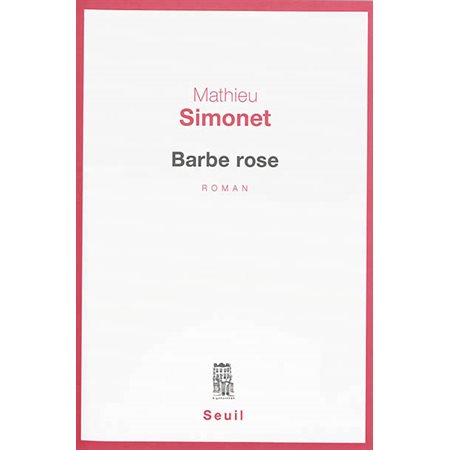 Barbe Rose