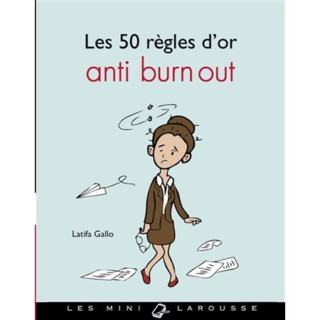 50 règles d'or anti-burn-out