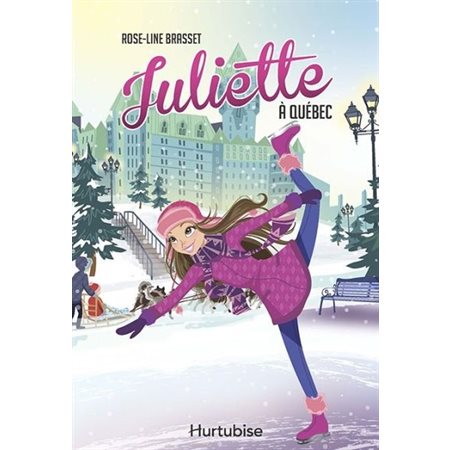 Juliette à Québec