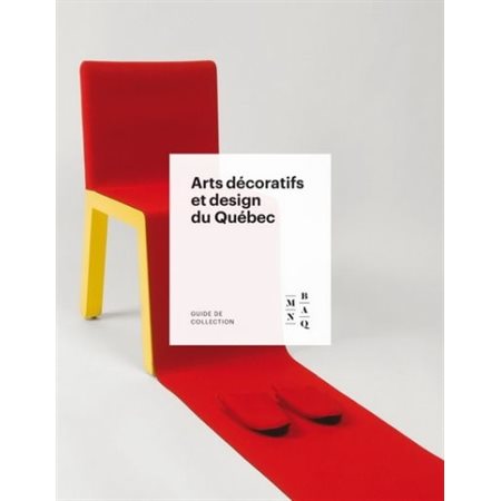Arts décoratifs et design du Québec