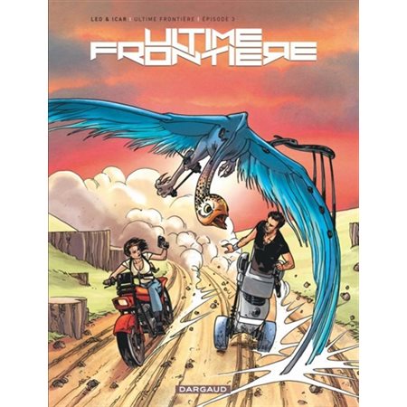 Ultime Frontière - Tome 3