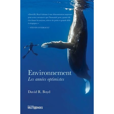 Environnement : les années optimistes