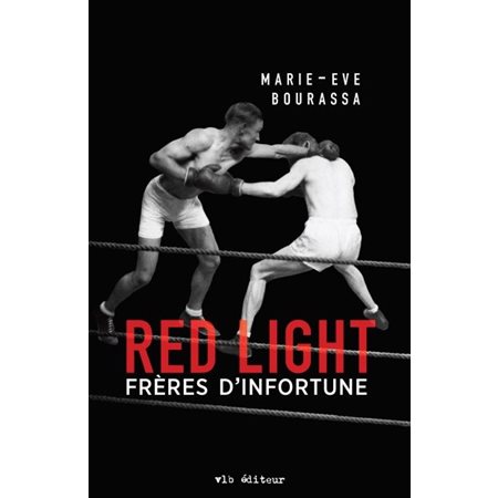 Frères d'infortune, Tome 2, Red Light