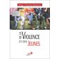 De la violence et des jeunes