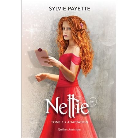 Adaptation; Tome 1, Nellie