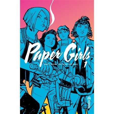 Paper Girls  - Tome 1