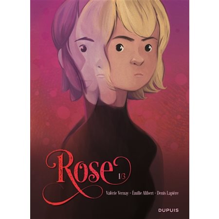 Rose - Tome 1