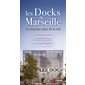 Les Docks de Marseille