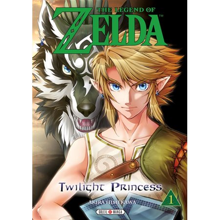 The legend of Zelda tome 1