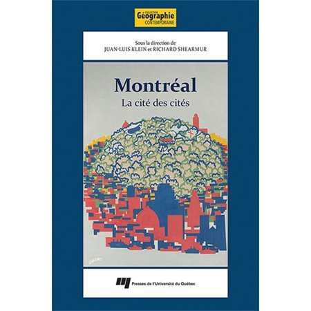 Montréal: la cité des cités