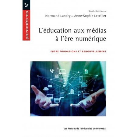 L'éducation aux médias à l'ère numérique