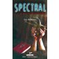 Spectral 02 : Le docteur l'Indienne