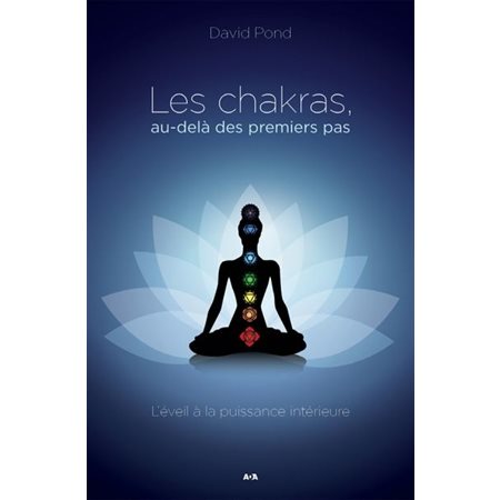 Les chakras au-delà des premiers pas