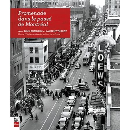 Promenade dans le passé de Montréal