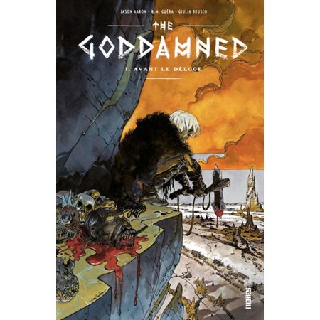 The Goddamned - Tome 1