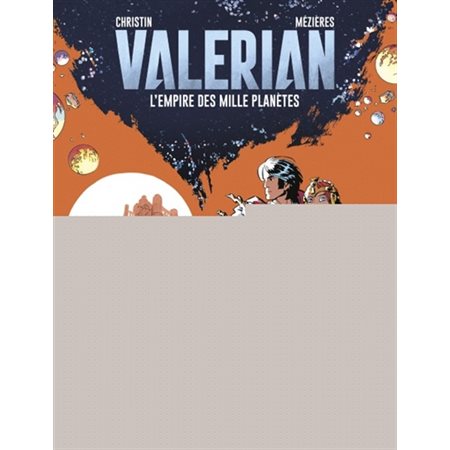 Valérian - Tome 2 - Empire des mille planètes - édition spéciale