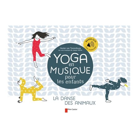 Yoga en musique pour les enfants