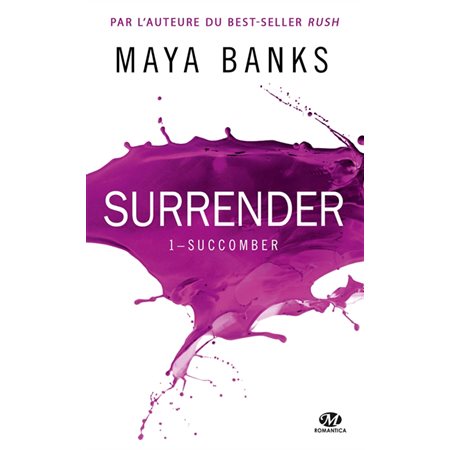 Succomber, Tome 1, Surrender ( A corps perdus)