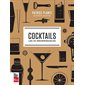 Cocktails; les 50 indispensables