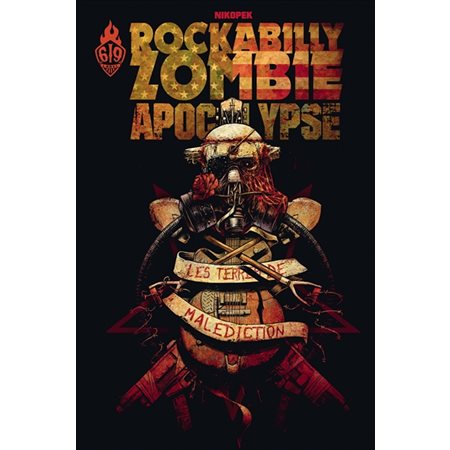Rockabilly Zombie Apocalypse - Tome 1 - les terres de malédiction