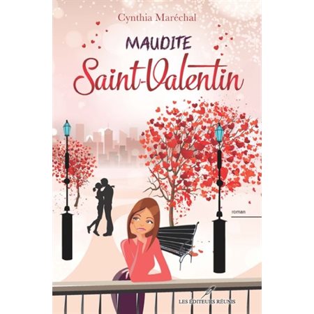 Maudite Saint-Valentin