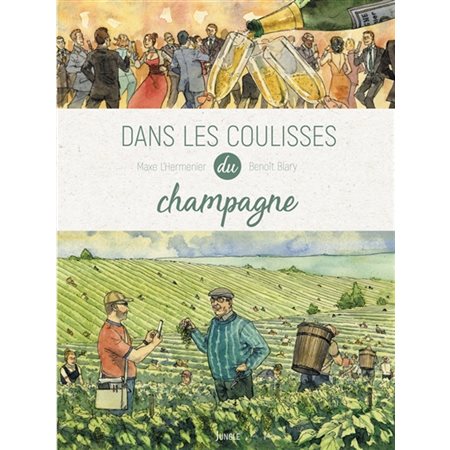 Dans les coulisses - Tome 2 - Le Champagne