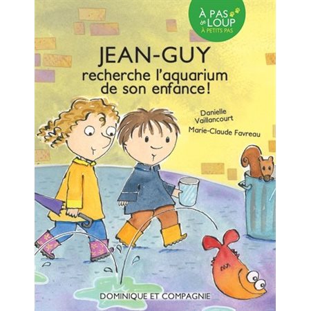 Jean-Guy recherche l’aquarium de son enfance