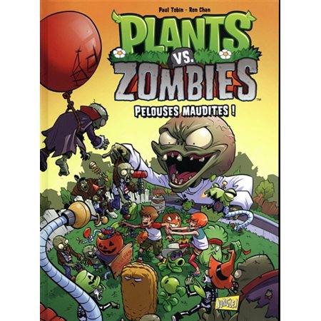 Pelouses maudites !, Tome 8, Plants vs zombies