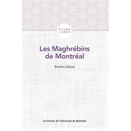 Les Maghrébins de Montréal