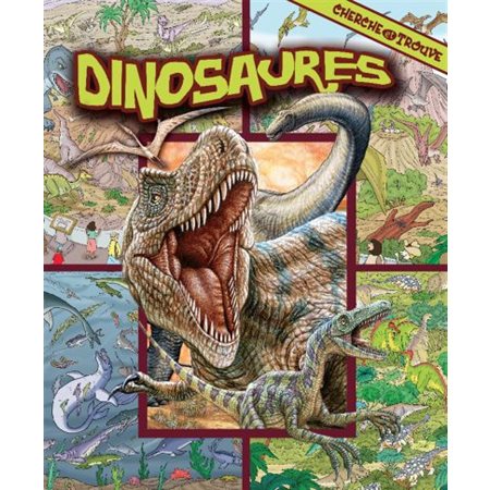 Dinosaures: cherche et trouve