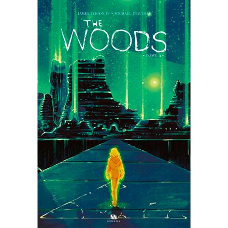 The Woods - Tome 4