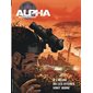 Alpha (Premières Armes) - tome 5 - À l'heure où les hyènes vont boire