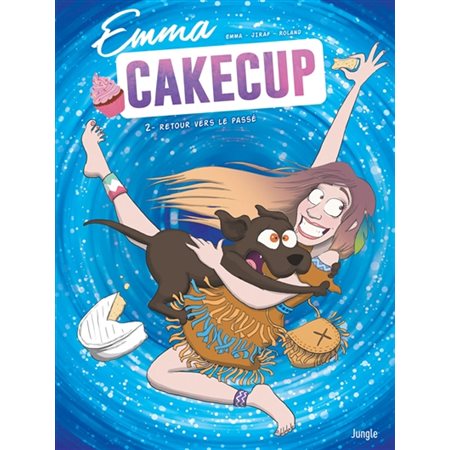 Emma Cakecup - Tome 2