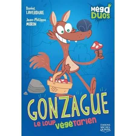 Gonzague, le loup vegetarien